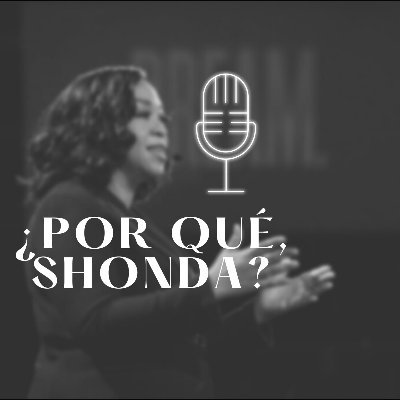 Por qué Shonda